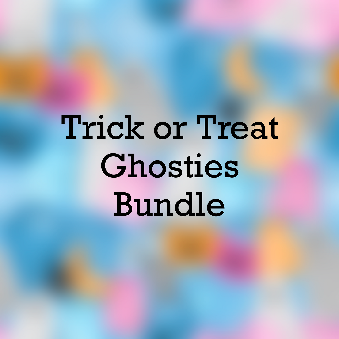 Trick or Treat Ghostie Mashup - MEGA BUNDLE